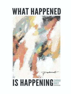 cover image of What Happened is Happening